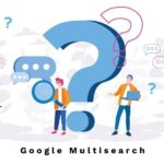 Google Multisearch